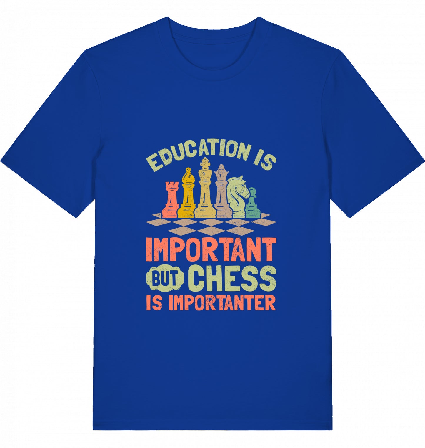 Schach T-Shirt "Chess is importanter"