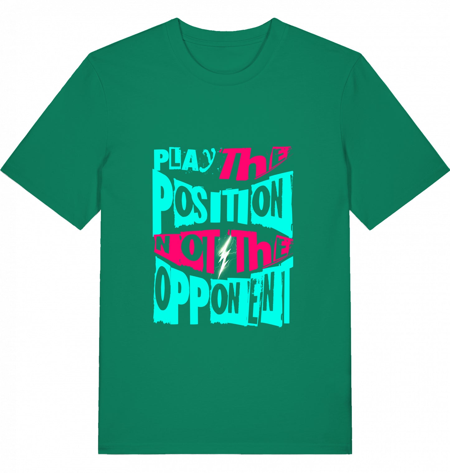 Schach T-Shirt "Play The Position Not The Opponent"