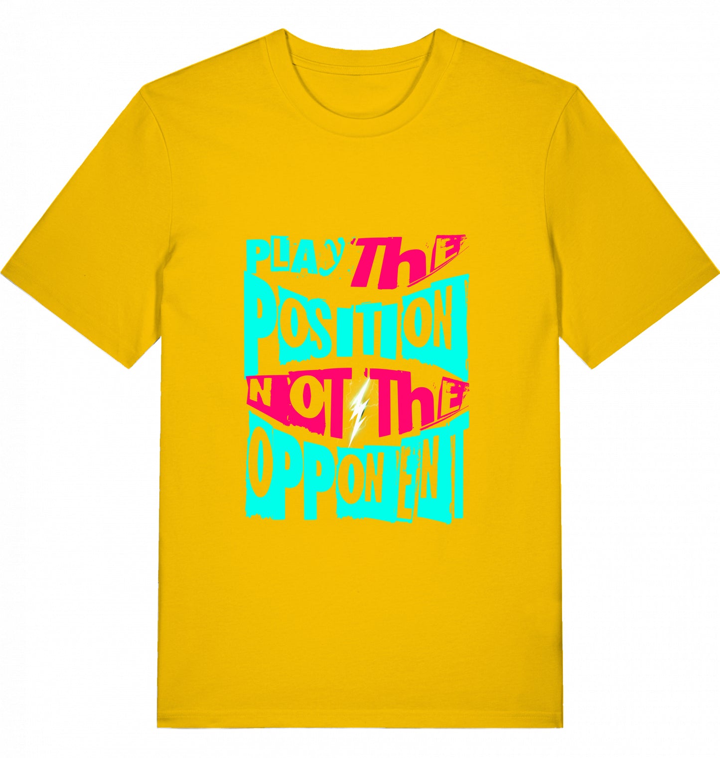 Schach T-Shirt "Play The Position Not The Opponent"