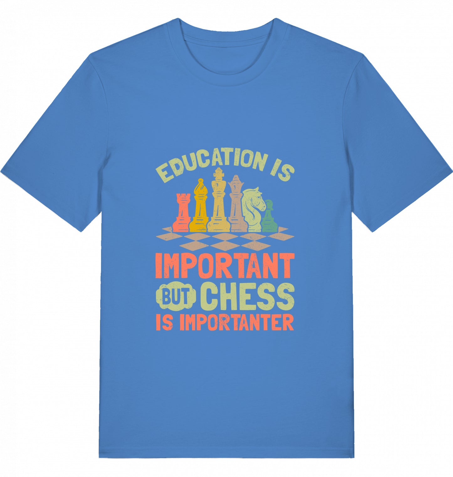 Schach T-Shirt "Chess is importanter"