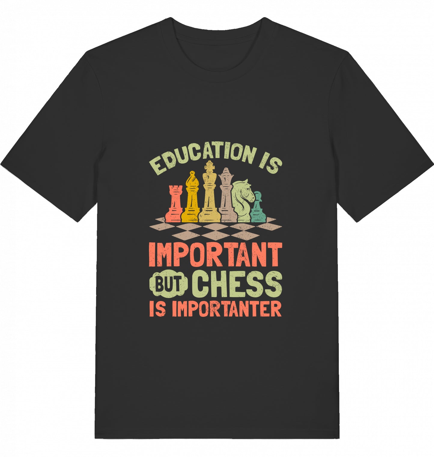 Schach T-Shirt "Chess is importanter"
