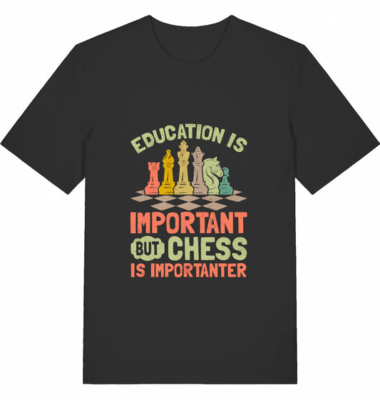 Schach T-Shirt "Chess is importanter"